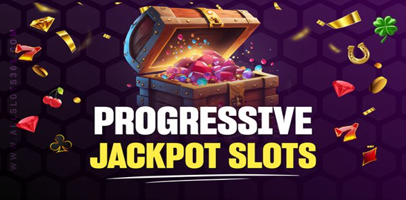 ประเภทเกมสล็อต - สล็อตโปรเกรสซีฟ (Progressive Slots)_